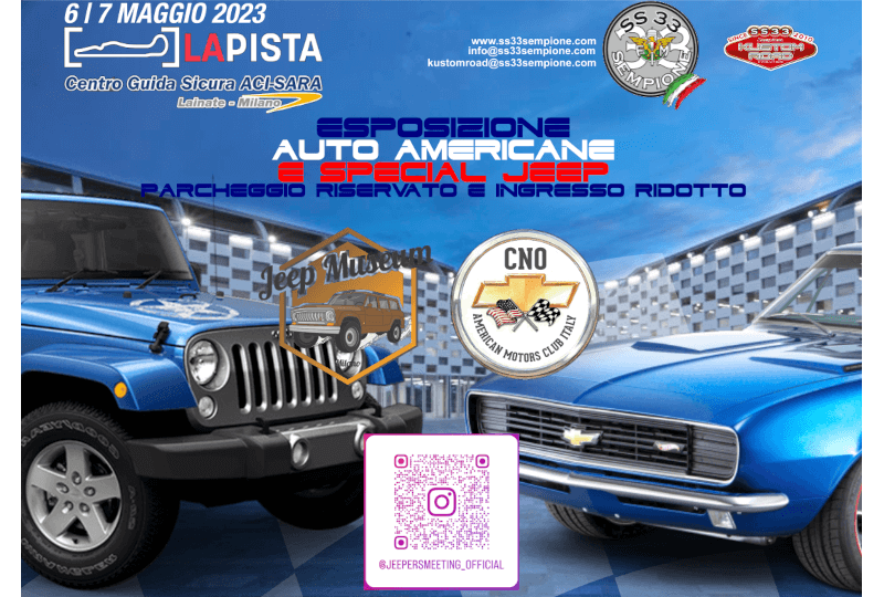 Esposizione di auto americane e special jeep - Kustom Road - Demo Road Event 6|7 Maggio 2023 - LA PISTA - ACI VALLELUNGA Via Juan Manuel Fangio snc - LAINATE (MI)